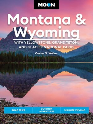 cover image of Moon Montana & Wyoming